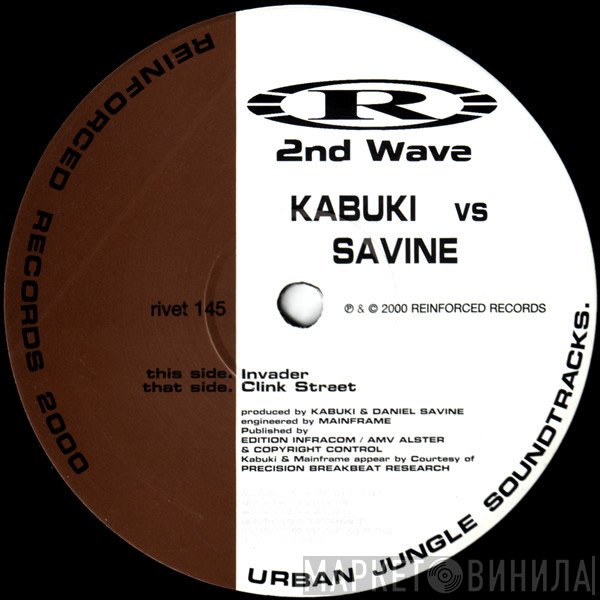 Kabuki vs Daniel Savine  - Invader / Clink Street