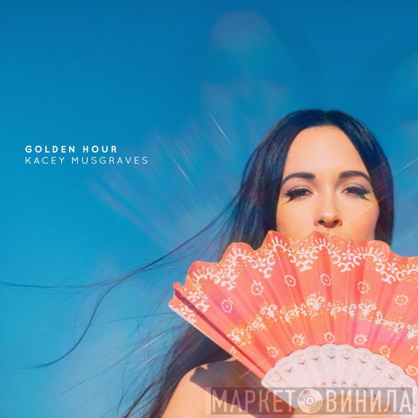 Kacey Musgraves  - Golden Hour