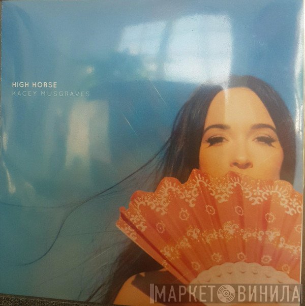 Kacey Musgraves  - High Horse