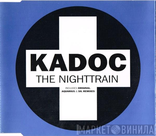 Kadoc - The Nighttrain