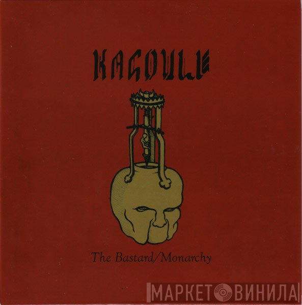 Kagoule - The Bastard