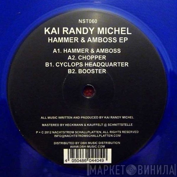 Kai Randy Michel - Hammer & Amboss EP