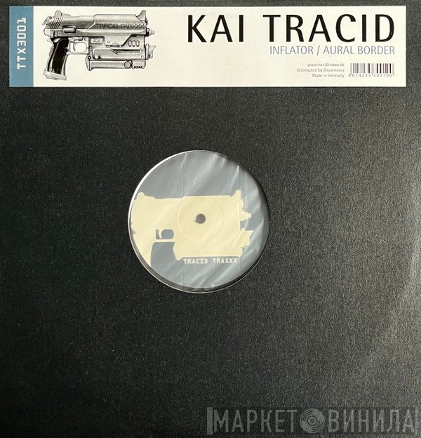 Kai Tracid  - Inflator / Aural Border