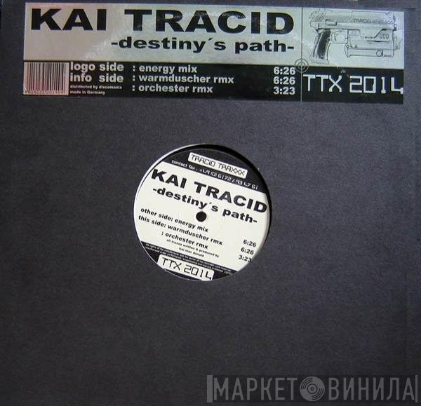 Kai Tracid  - Destiny's Path