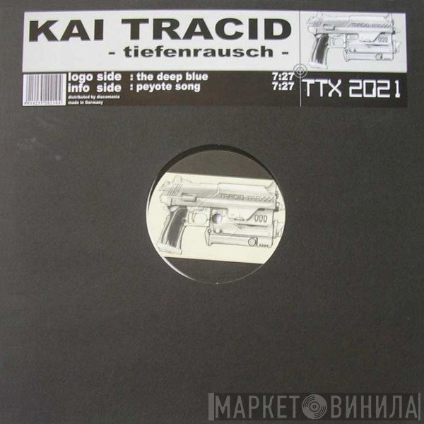 Kai Tracid  - Tiefenrausch