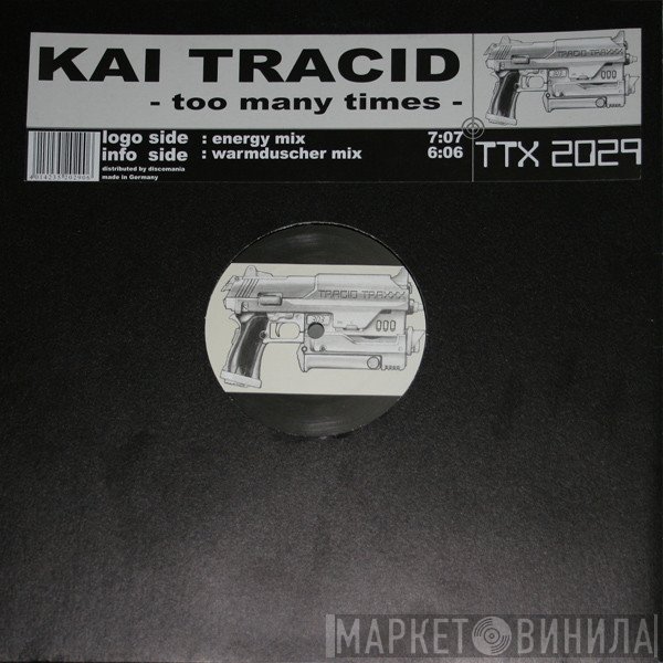 Kai Tracid  - Too Many Times