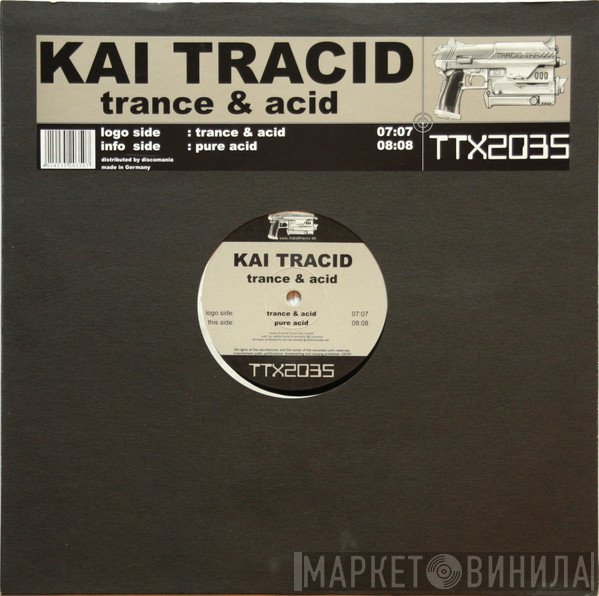 Kai Tracid  - Trance & Acid