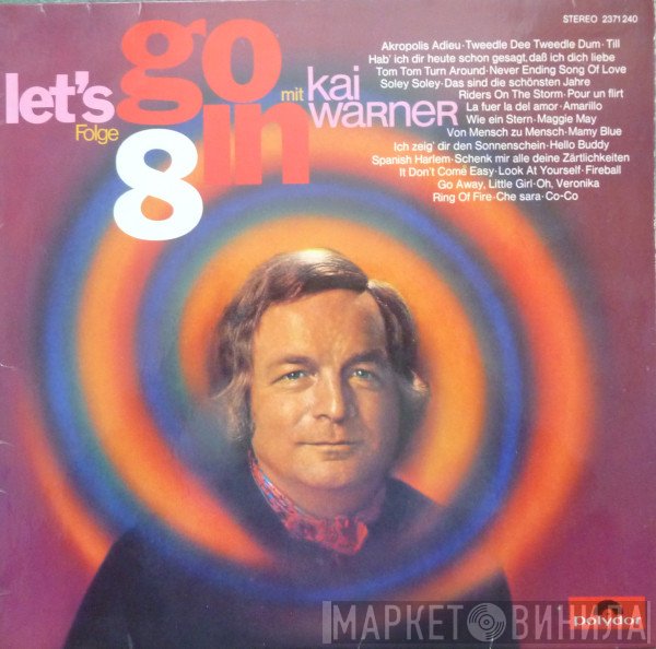 Kai Warner  - Let's Go In 8