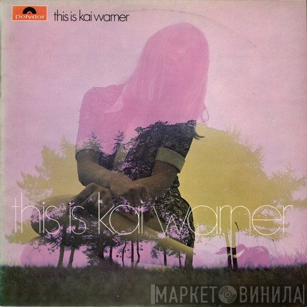 Kai Warner - This Is Kai Warner