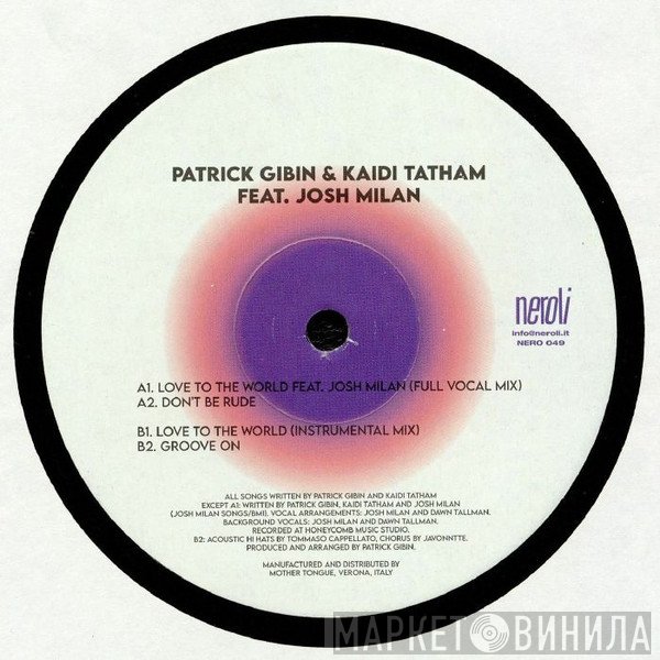 Kaidi Tatham, Josh Milan, Patrick Gibin - Love To The World