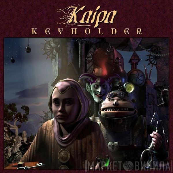 Kaipa  - Keyholder