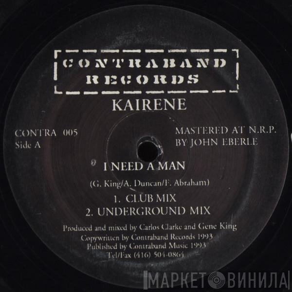 Kairene - I Need A Man