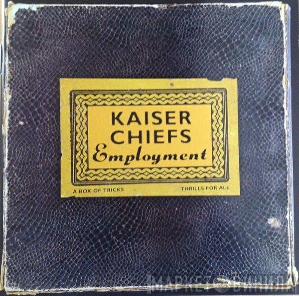 Kaiser Chiefs  - Employment