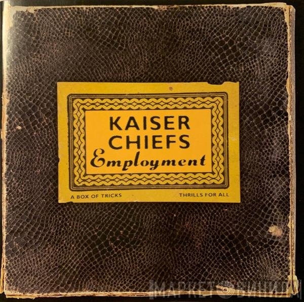 Kaiser Chiefs  - Employment