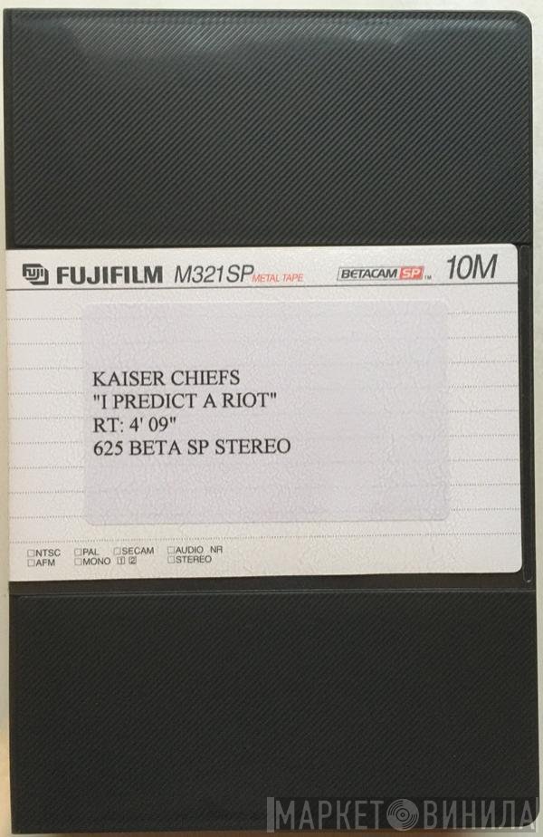 Kaiser Chiefs  - I Predict A Riot