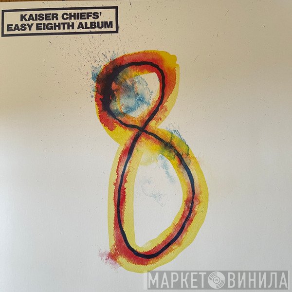 Kaiser Chiefs - Kaiser Chiefs' Easy Eighth Album