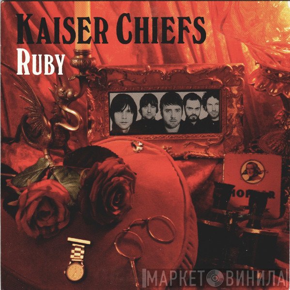 Kaiser Chiefs  - Ruby