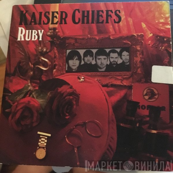 Kaiser Chiefs  - Ruby