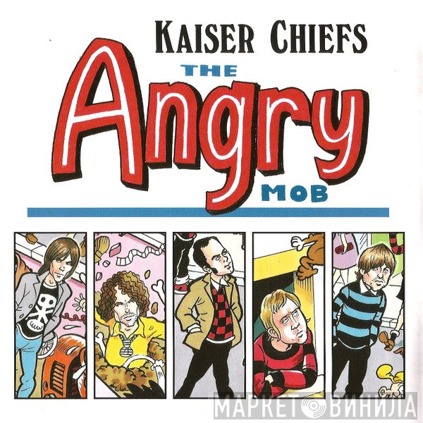 Kaiser Chiefs - The Angry Mob