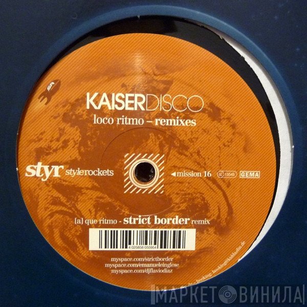 Kaiserdisco  - Loco Ritmo - Remixes
