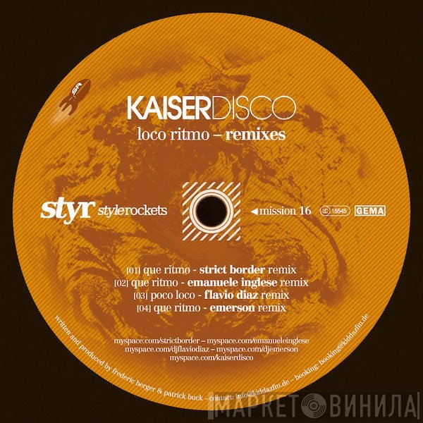 Kaiserdisco  - Loco Ritmo - Remixes