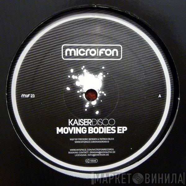 Kaiserdisco - Moving Bodies EP
