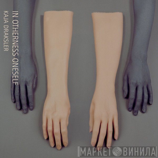 Kaja Draksler - In Otherness Oneself