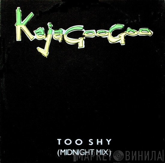 Kajagoogoo - Too Shy (Midnight Mix)