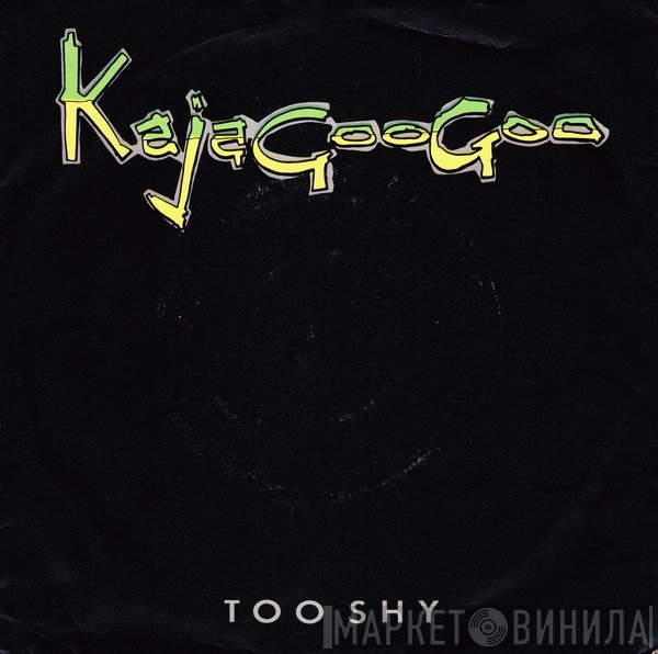 Kajagoogoo - Too Shy