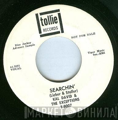 Kal David & The Exceptions - Searchin' / Daydreaming Of You