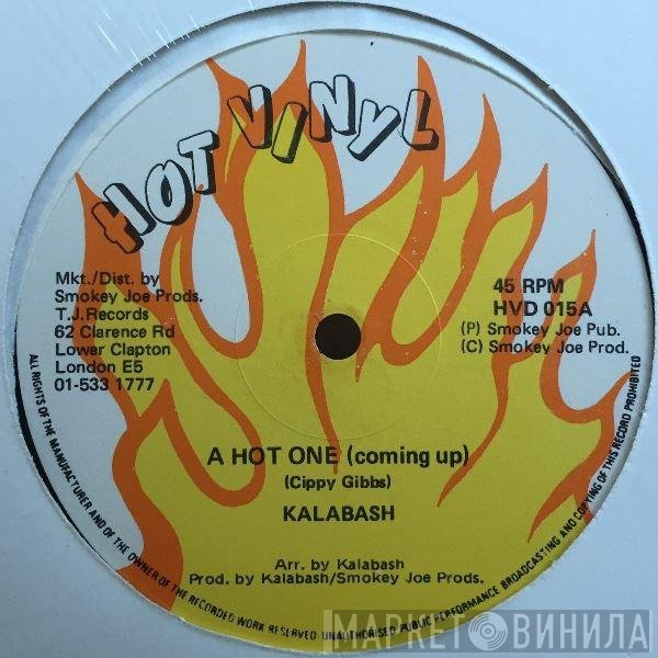 Kalabash - A Hot One (Coming Up)