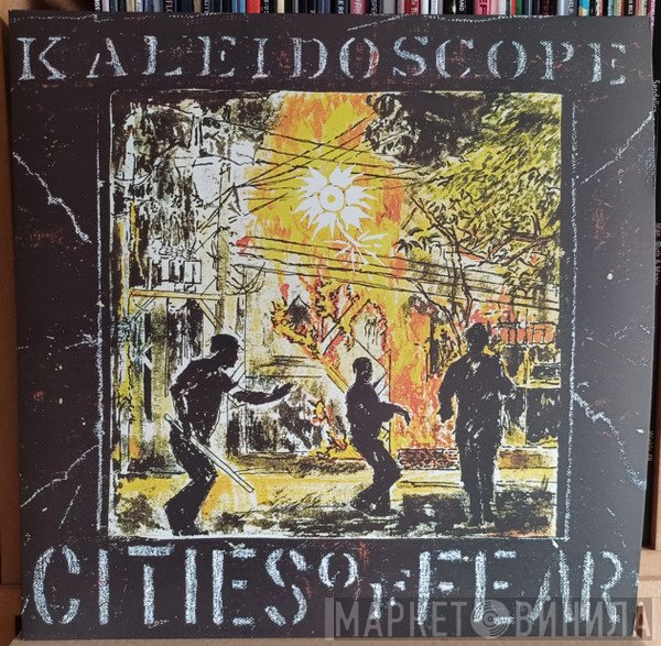 Kaleidoscope  - Cities Of Fear