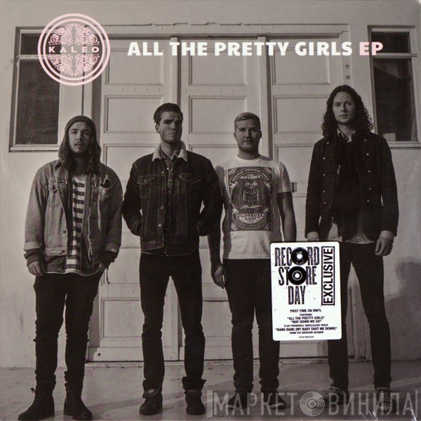 Kaleo  - All The Pretty Girls Ep