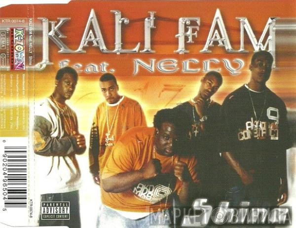 Kali Fam Feat. Nelly  - Shine