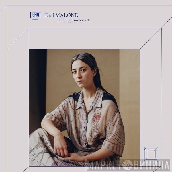 Kali Malone  - Living Torch