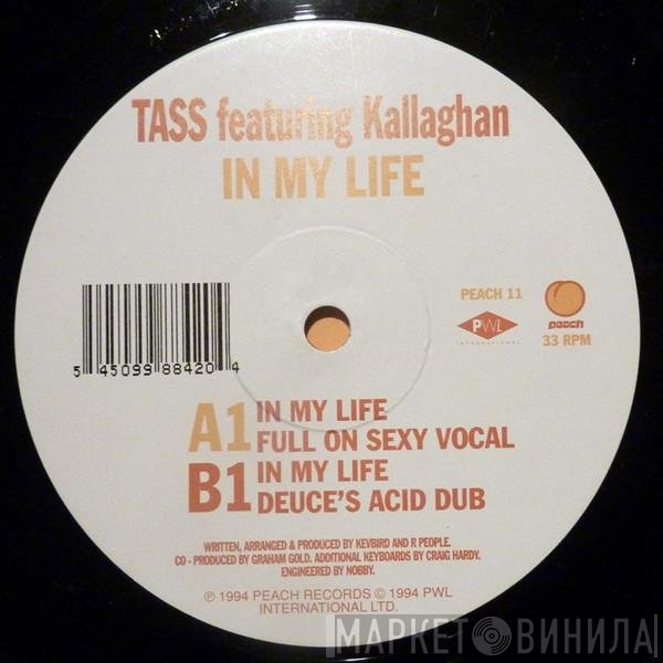 Kallaghan, Tass - In My Life