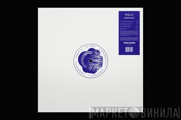 Kalli  - ONRU003
