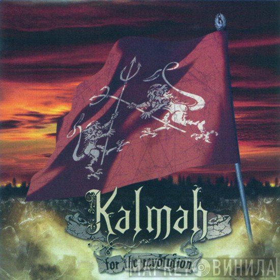 Kalmah - For The Revolution