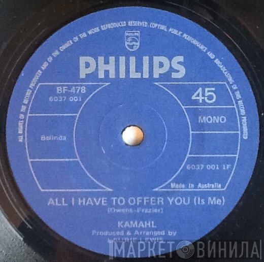 Kamahl - All I Have To Offer You (Is Me) / How Do You Say Goodbye
