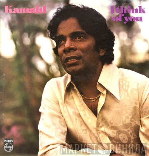 Kamahl - I Think Of You