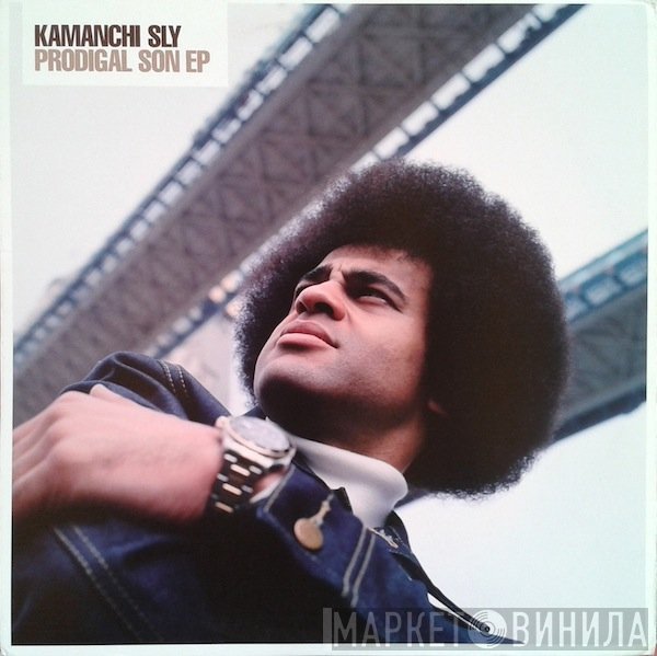 Kamanchi Sly - Prodigal Son EP