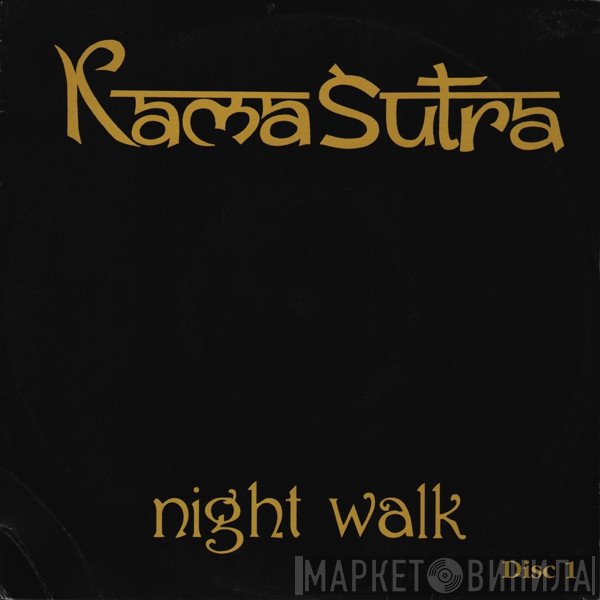 Kamasutra - Night Walk