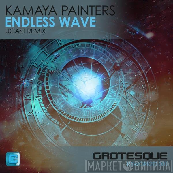 Kamaya Painters  - Endless Wave (UCast Remix)