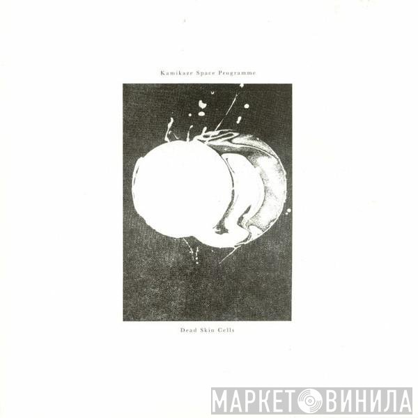 Kamikaze Space Programme - Dead Skin Cells