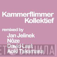 Kammerflimmer Kollektief - Remixed Part 1