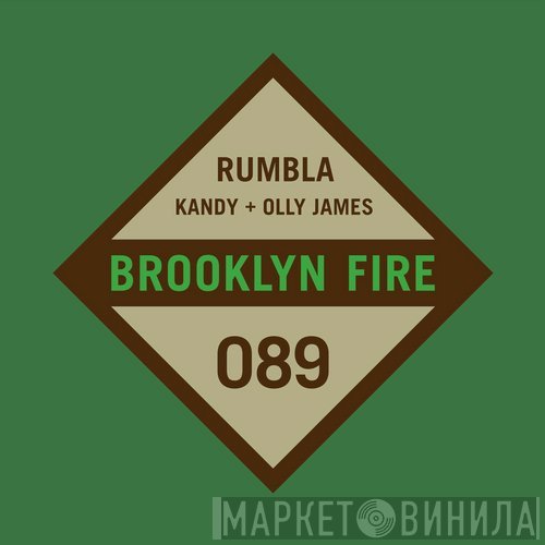 Kandy  + Olly James  - Rumbla