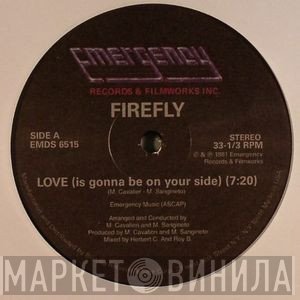 Kano, Firefly  - Love (Is Gonna Be On Your Side) / I'm Ready
