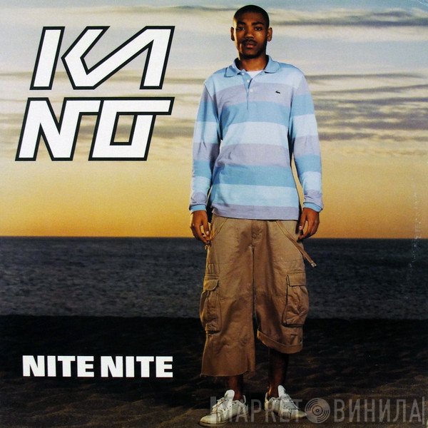 Kano  - Nite Nite