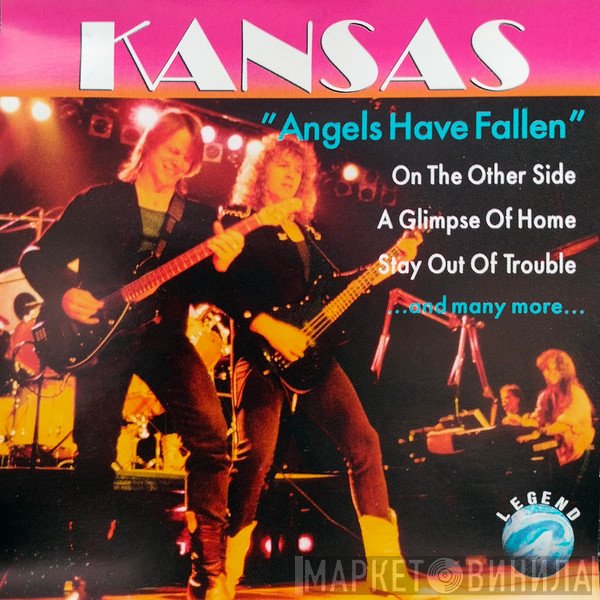 Kansas   - Angels Have Fallen