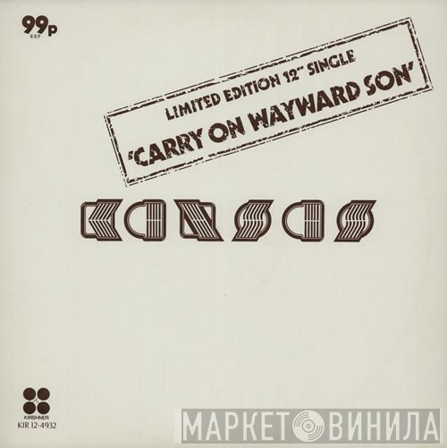 Kansas  - Carry On Wayward Son
